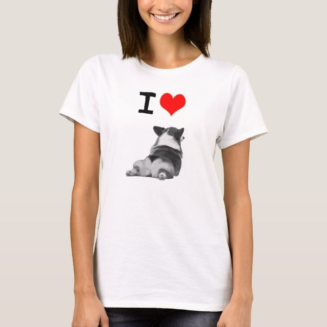 I Love Corgi Butts T-Shirt (Front)
