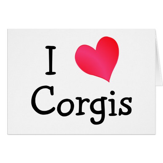 I Love Corgis Cards (Front Horizontal)