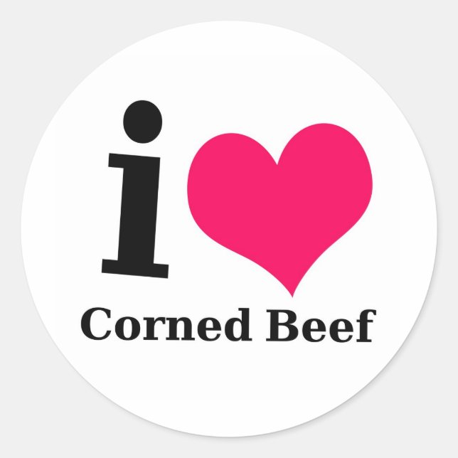 I love Corned Beef Classic Round Sticker (Front)