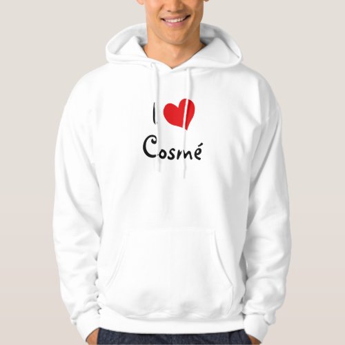 I Love Cosme Hoodie