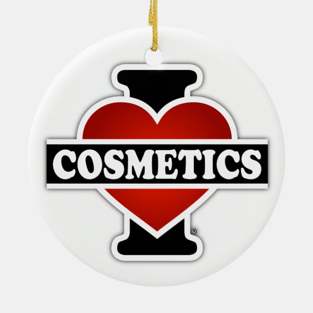 I Love Cosmetics Ceramic Ornament (Back)
