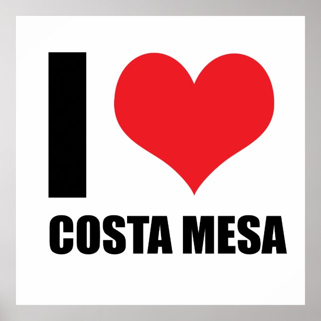 I love Costa Mesa Poster (Front)