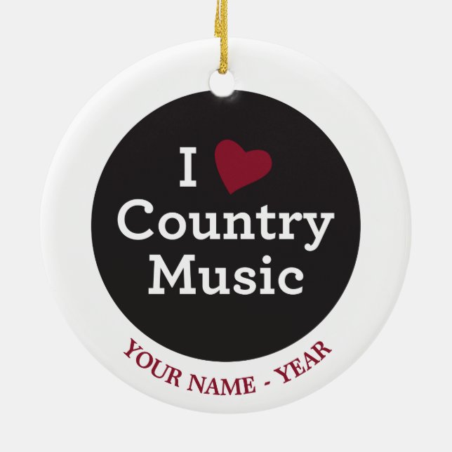 I Love Country Music Ceramic Ornament (Back)