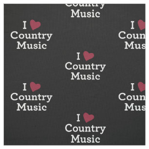 I Love Country Music Fabric