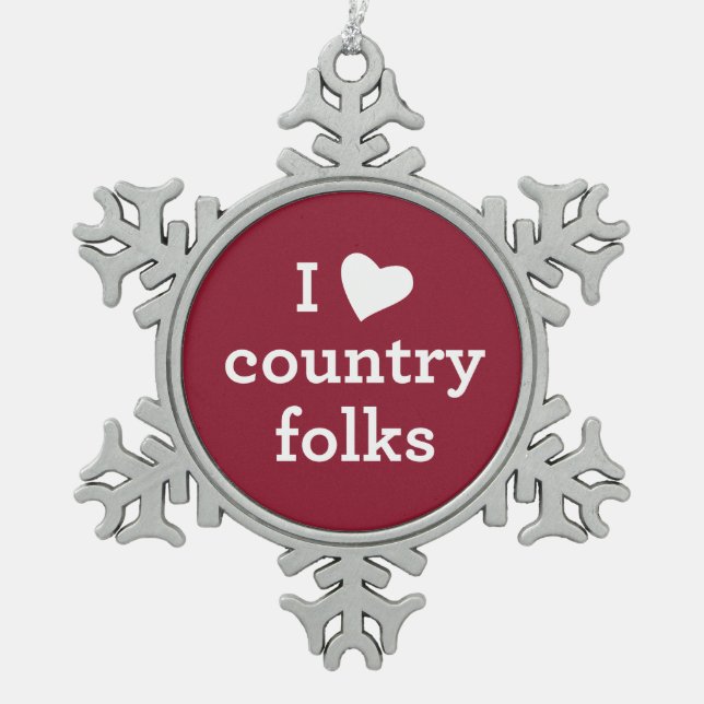 I Love Country Snowflake Pewter Christmas Ornament (Front)