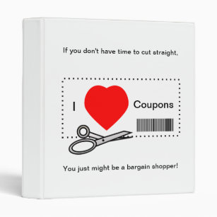I Love Coupons - Bargain Shopping Humor 3 Ring Binder