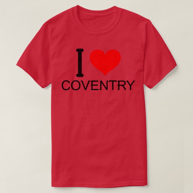 I love coventry T-Shirt (Design Front)