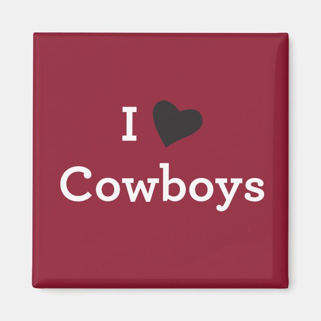 I Love Cowboys Magnet (Front)