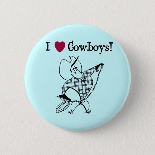 I Love Cowboys Pinback Button
