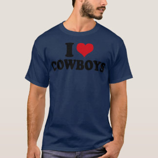 I Love Cowboys T-Shirt