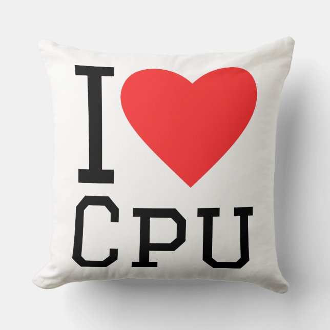 I love cpu throw pillow (Front)