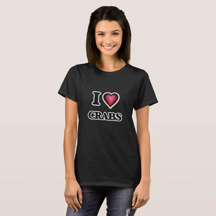 I Love Heart Crabs T-Shirt 
