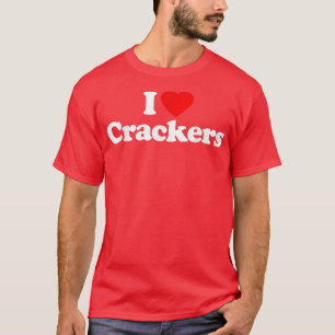 I Love Crackers Heart Funny  T-Shirt