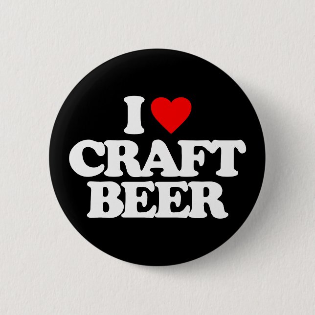 I LOVE CRAFT BEER BUTTON (Front)