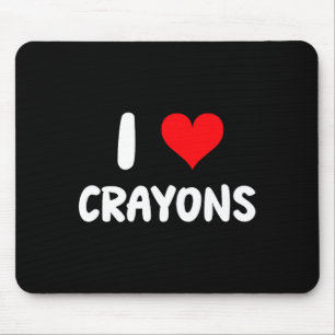 I Love Crayons - Heart - Colors Coloring Books Sch Mouse Pad