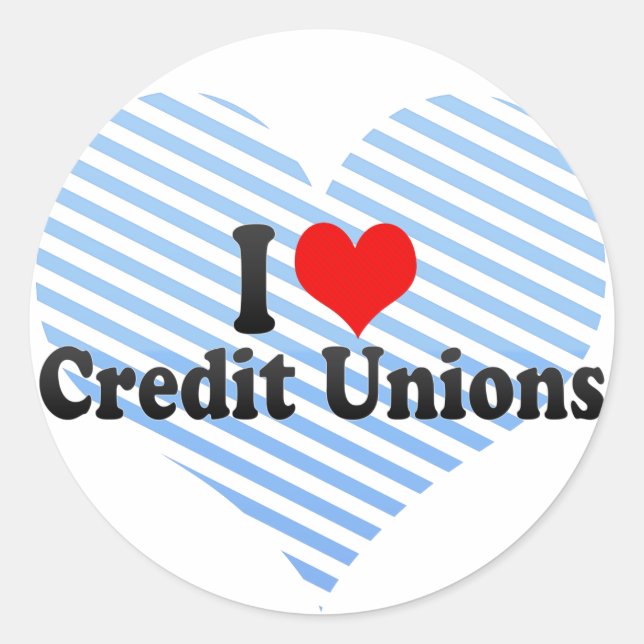 I Love Credit Unions Classic Round Sticker (Front)