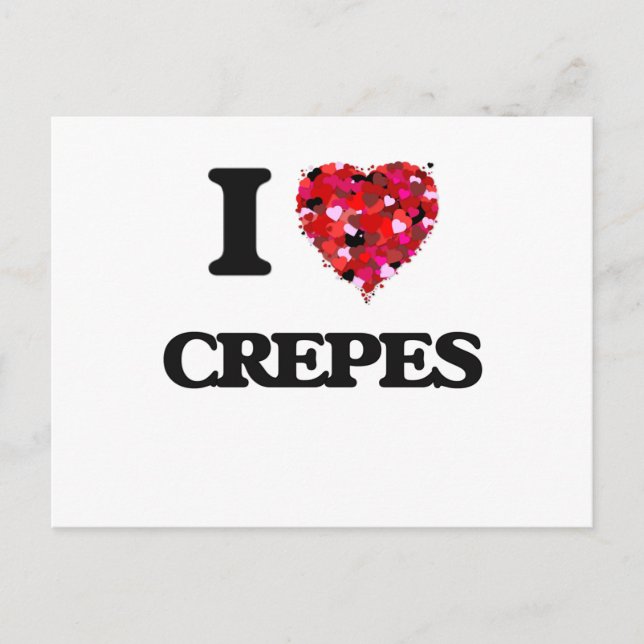 I Love Crepes food design Postcard (Front)