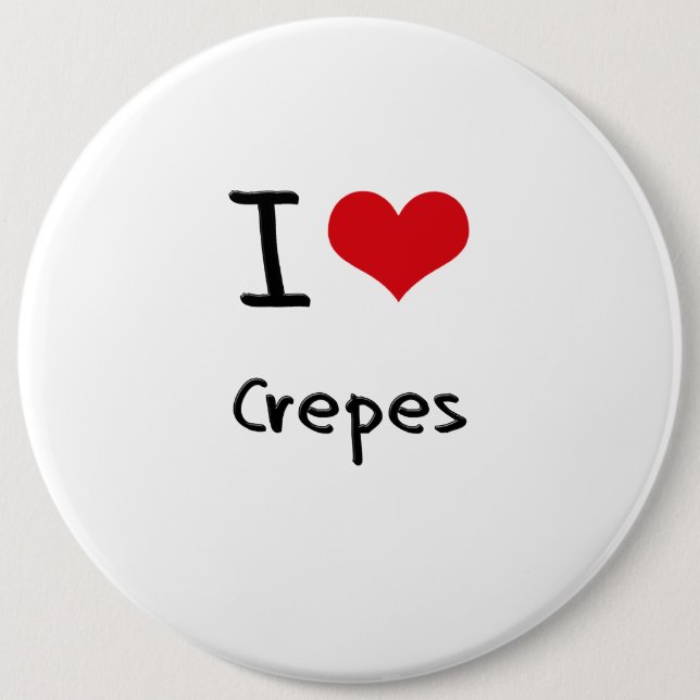 I love Crepes Pinback Button (Front)