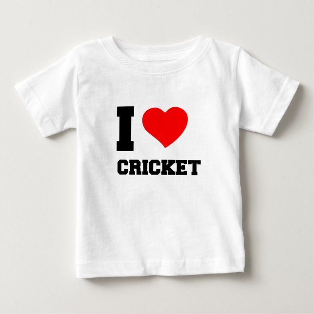 I LOVE CRICKET BABY T-Shirt (Front)