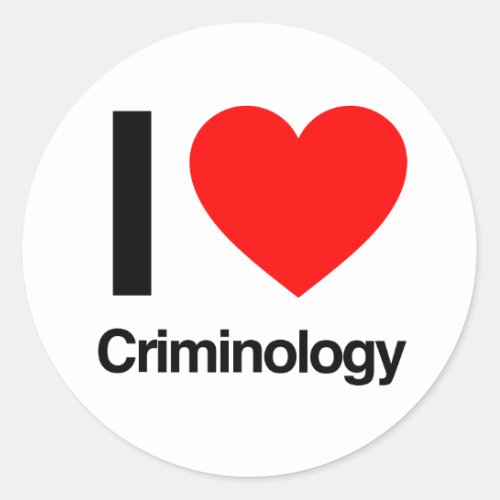 i love criminology classic round sticker