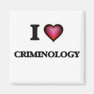 I Love Criminology Magnet