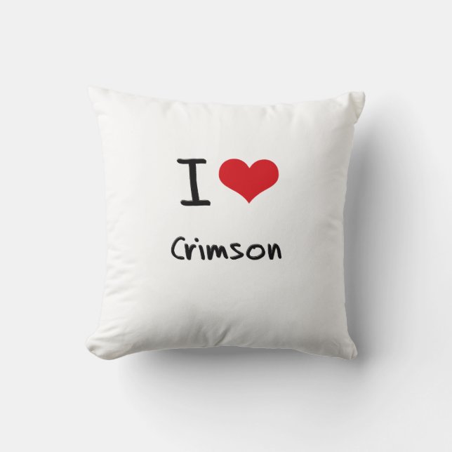I love Crimson Throw Pillow (Front)
