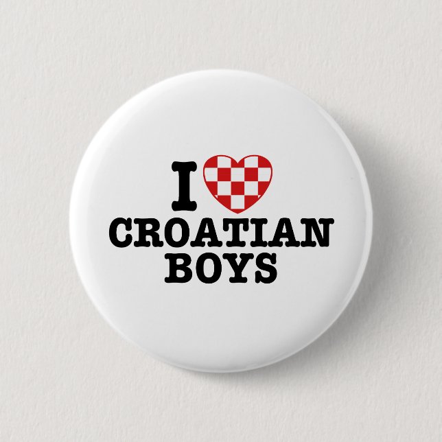 I Love Croatian Boys Pinback Button (Front)