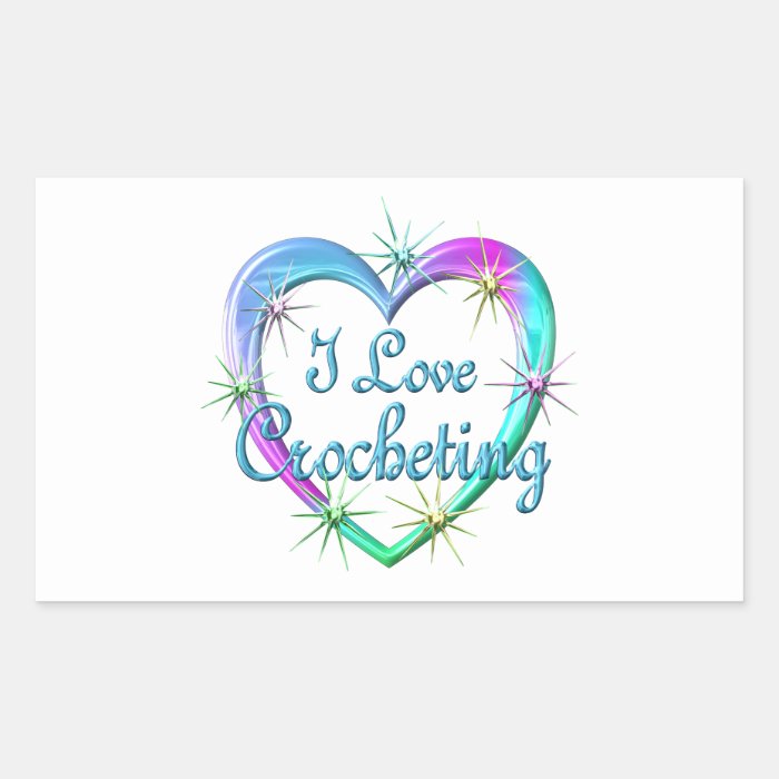 I Love Crocheting Rectangular Sticker