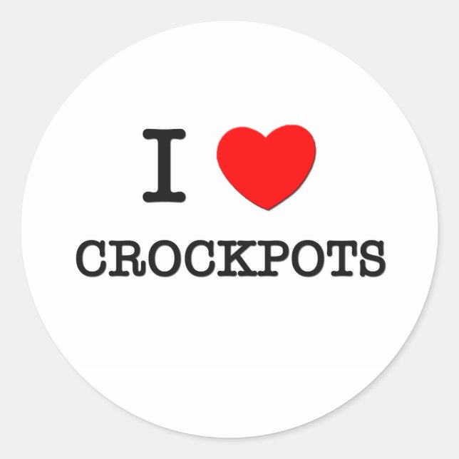 I Love Crockpots Classic Round Sticker (Front)