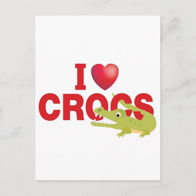 i love crocs postcard (Front)