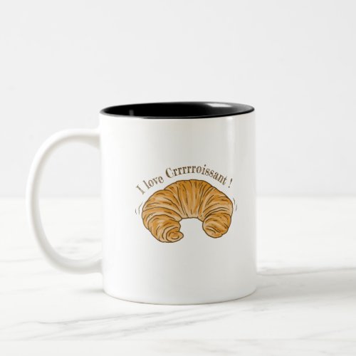 I LOVE CROISSANT CROISSANT BISCUIT FOOD Two_Tone COFFEE MUG