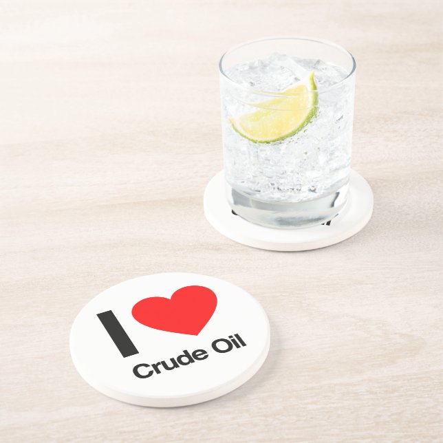 i love crude oil drink coaster (Side)