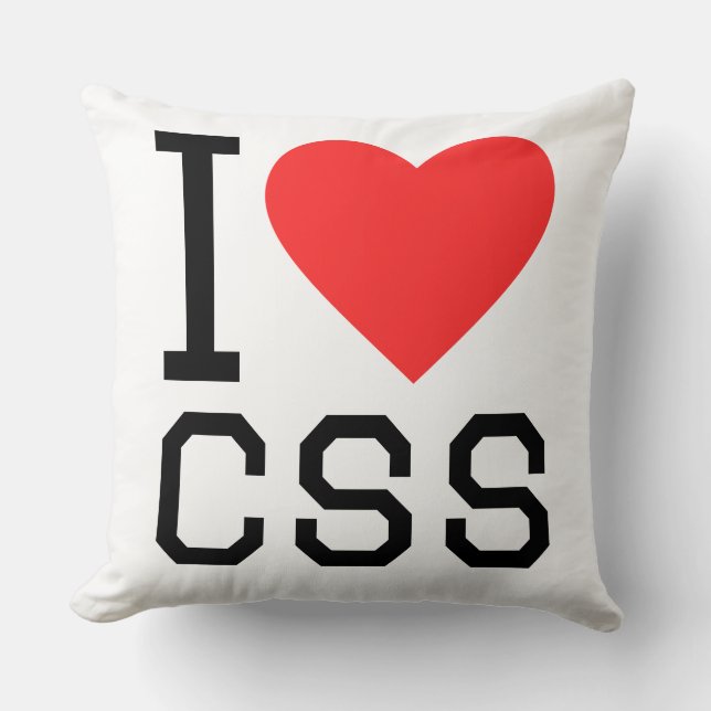 I love css throw pillow (Front)