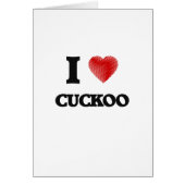 I love Cuckoo (Front)