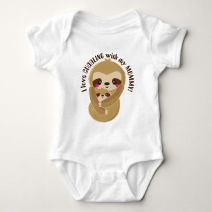 I love cuddling with my Mommy unisex bodysuit