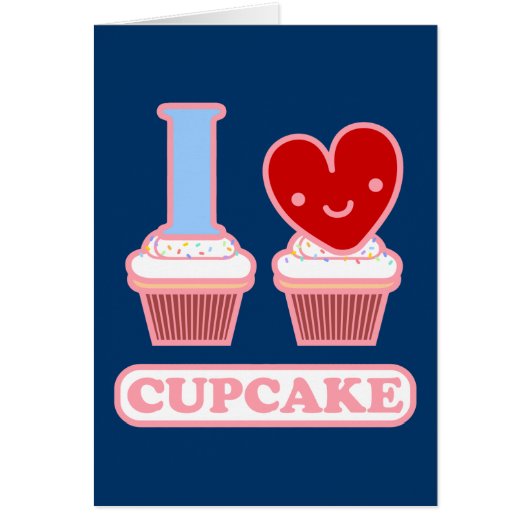 I Love Cupcake Card (Front)