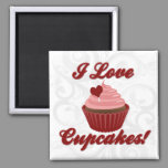 I Love Cupcakes Magnet