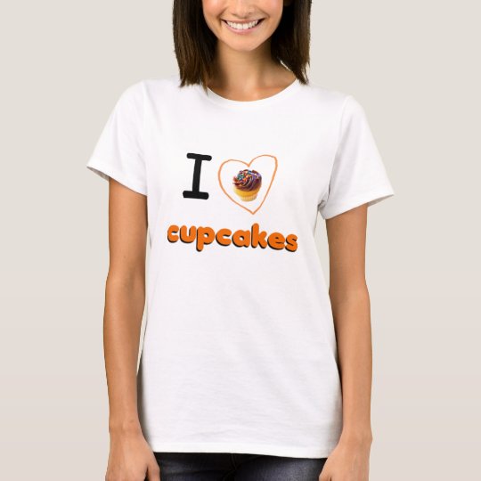 I Love Cupcakes T-Shirt