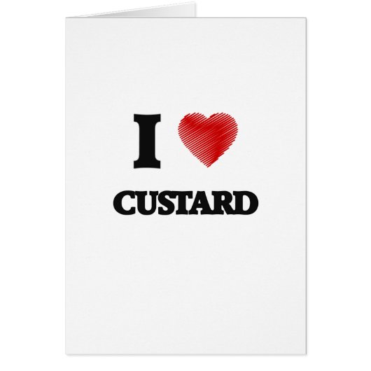 I love Custard Cards (Front)