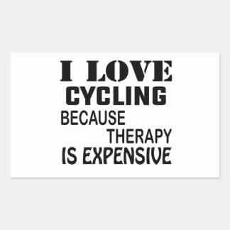 i_love_cycling_because_therapy_is_expensive_rectangular_sticker-r55514820ab5340e6a8f1d9d070ac62aa_v9wxo_8byvr_324.jpg