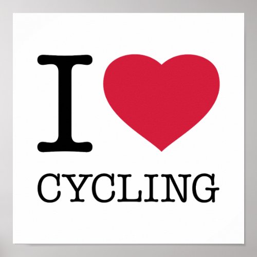 I LOVE CYCLING POSTER