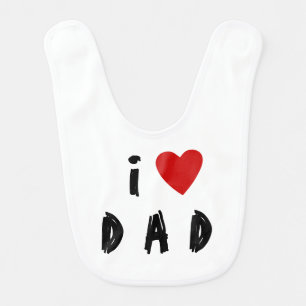 I love D A D   Heart custom text DAD Baby Bib