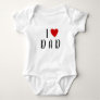 I love D A D  | Heart custom text DAD Baby Bodysui Baby Bodysuit