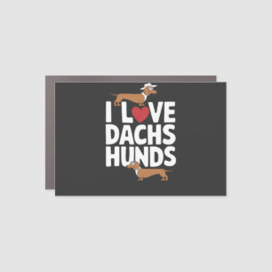 I Love Dachshunds Fun Graphic for Dog Lovers Car Magnet