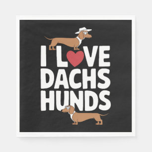 I Love Dachshunds Fun Graphic for Dog Lovers Napkins