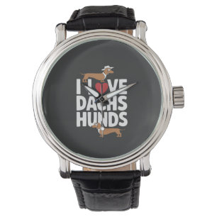 I Love Dachshunds Fun Graphic for Dog Lovers Watch