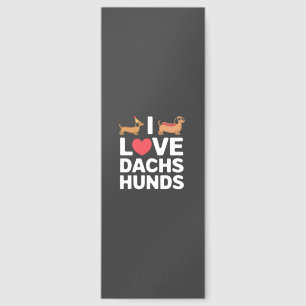 I Love Dachshunds Fun Illustration with Cool Bookmarks