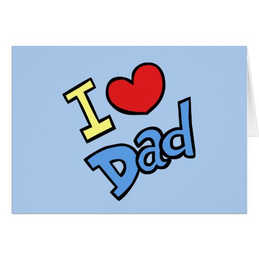 I Love Dad (Front Horizontal)