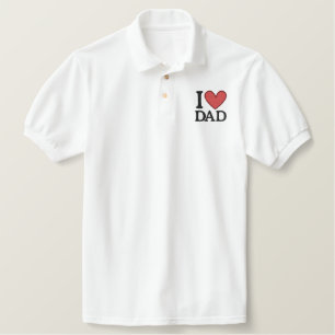 I Love Dad Embroidered Polo Shirt