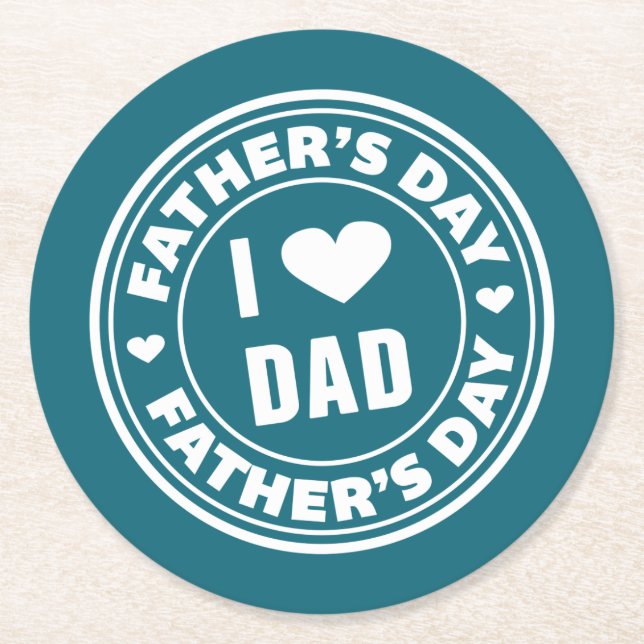 I Love Dad Happy Father's Day | Coaster (Front)